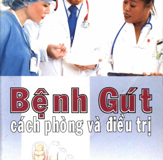 BỆNH GÚT CÁCH PHÒNG VÀ ĐIỀU TRỊ