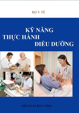 KỸ NĂNG THỰC HÀNH VÀ ĐIỀU DƯỠNG